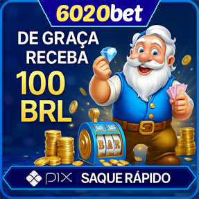 6020bet Ganhe R$ 100,00 Gratis